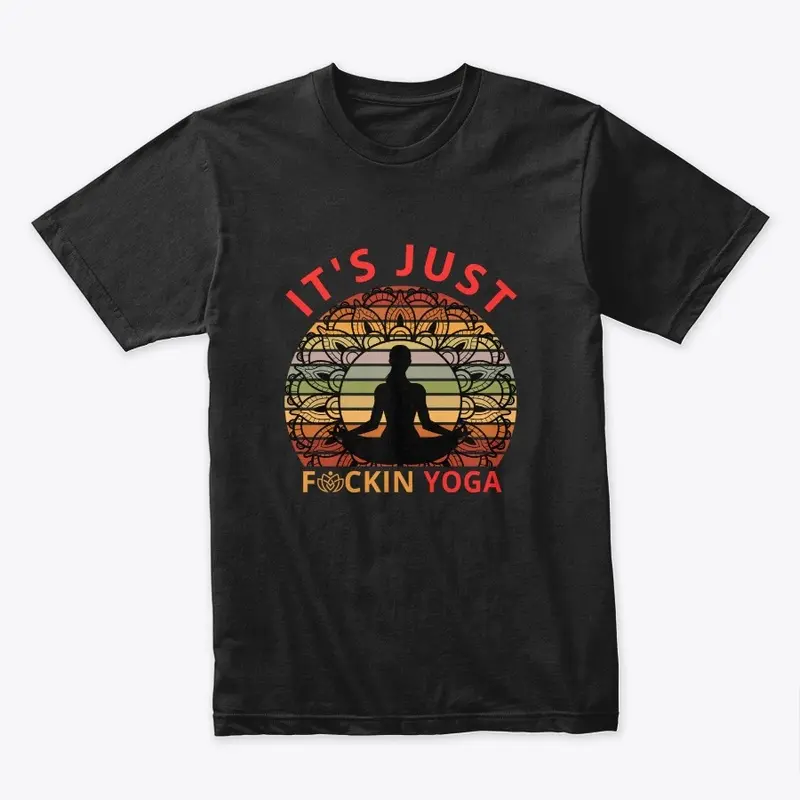 it's Just F**kin Yoga Collection 