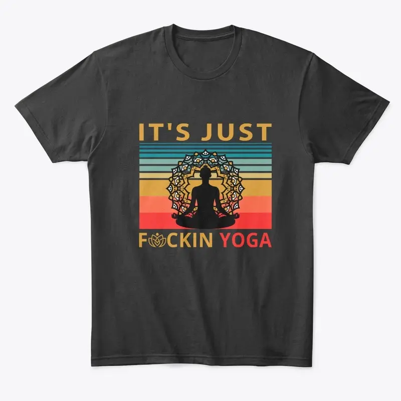 it's Just F**kin Yoga Collection 