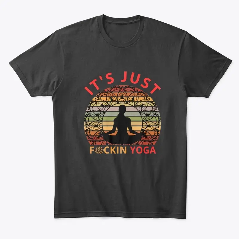 it's Just F**kin Yoga Collection 