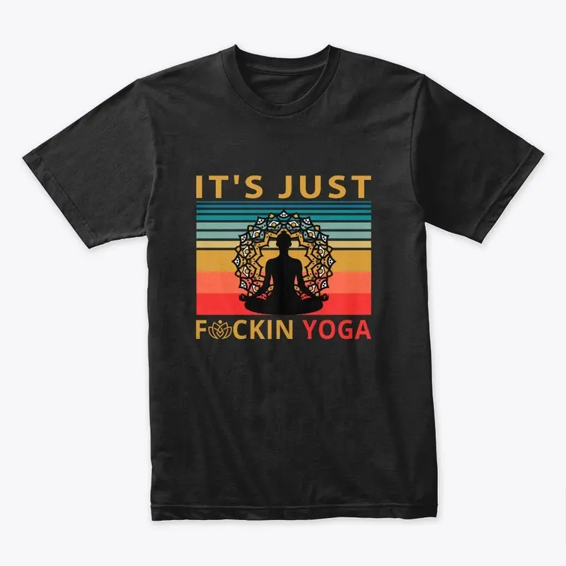 it's Just F**kin Yoga Collection 